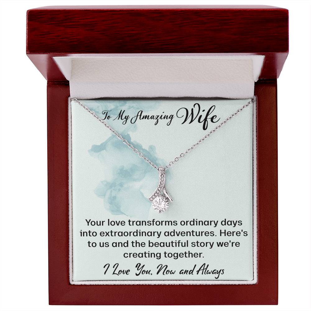 Wife - Your Love Transforms - Alluring Beauty Necklace